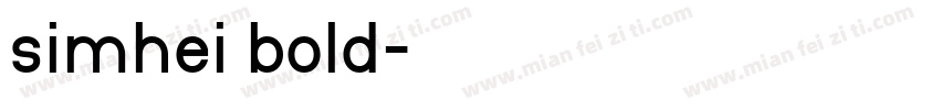 simhei bold字体转换